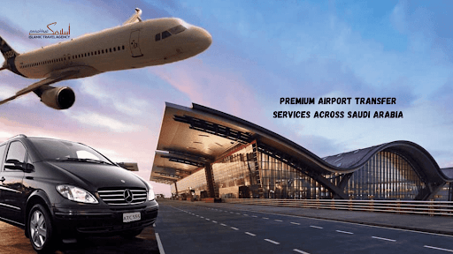 Premium Airport Transfer Services Across Saudi Arabia